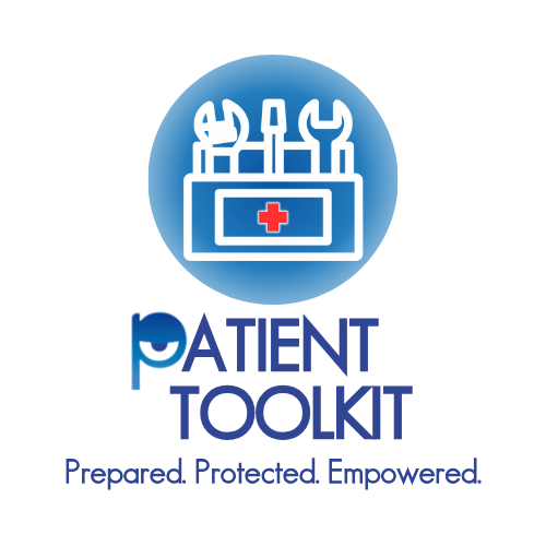 Patient Tookit, prepared, protected, empowered, toolbox